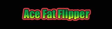 Fat Flipper 48